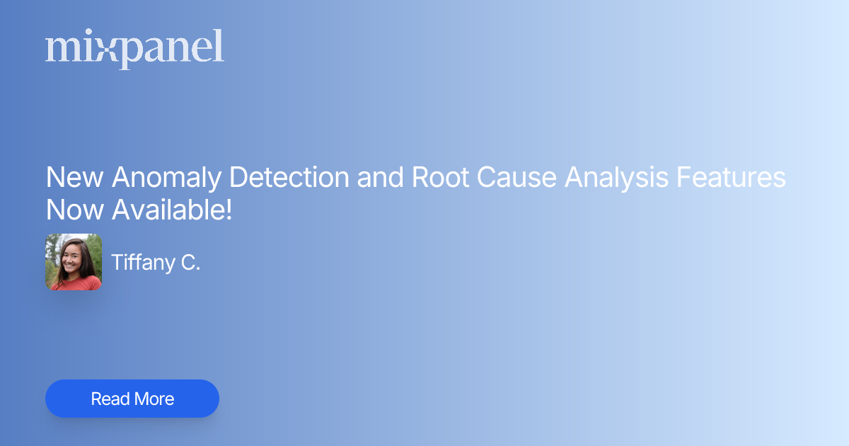 New Anomaly Detection and Root Cause Analysis Features Now Available ...