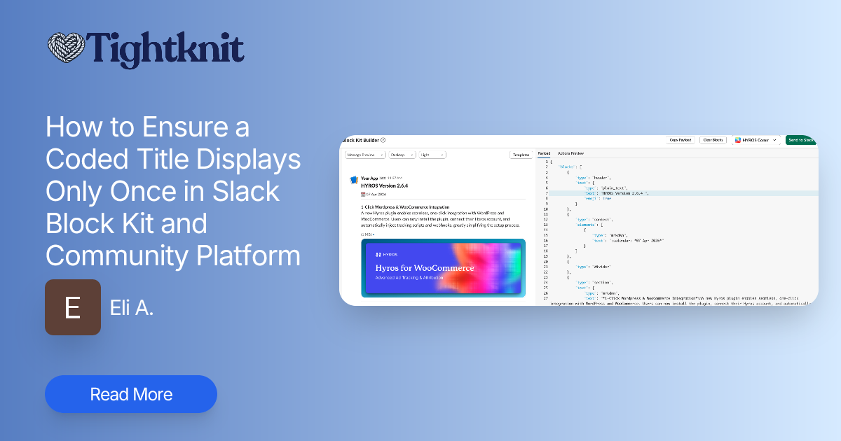 How to Ensure a Coded Title Displays Only Once in Slack Block Kit and ...