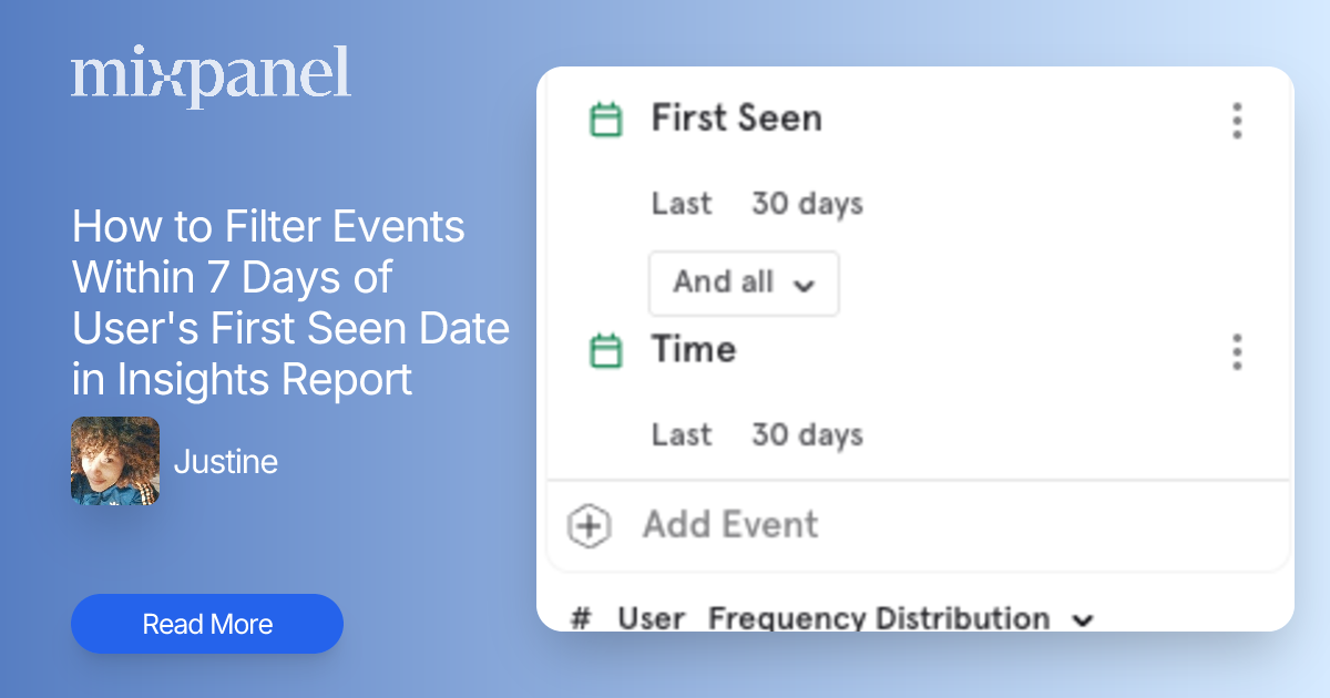 How to Filter Events Within 7 Days of User's First Seen Date in ...