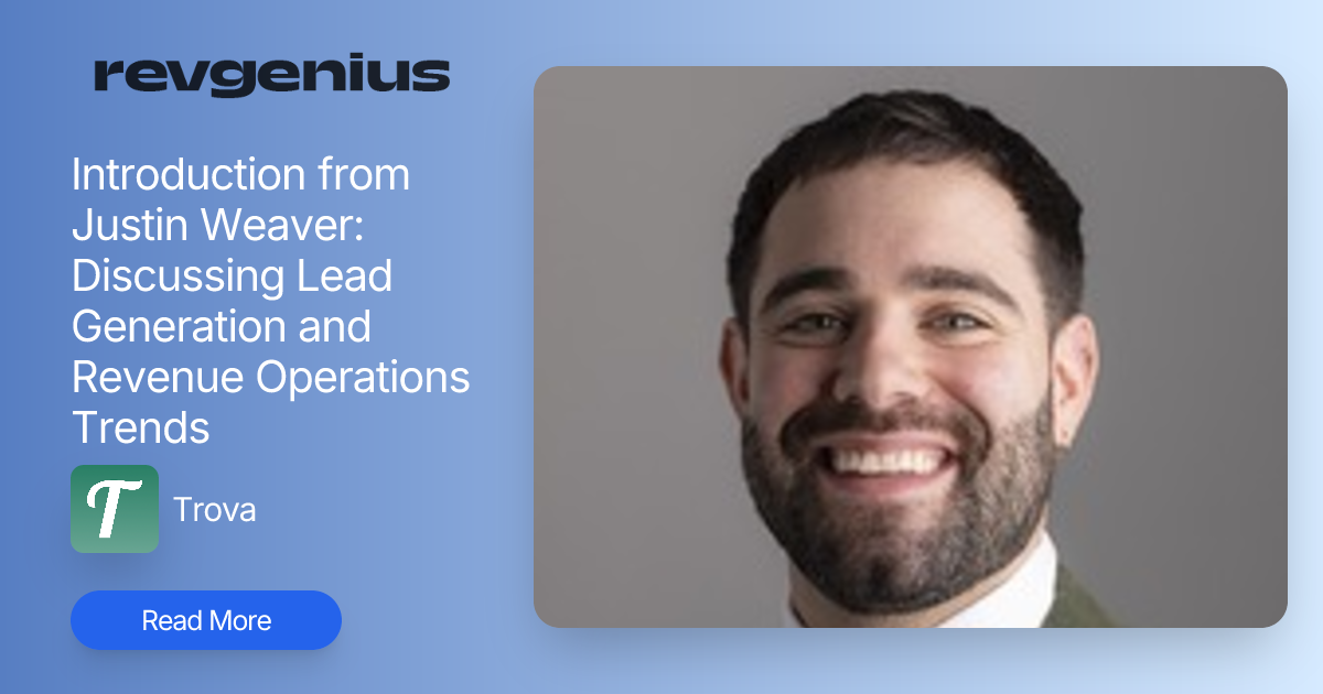 Introduction from Justin Weaver: Discussing Lead Generation and Revenue ...