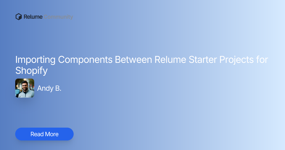 Importing Components Between Relume Starter Projects for Shopify ...
