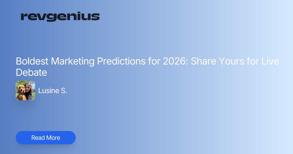 Boldest Marketing Predictions for 2026: Share Yours for Live Debate ...