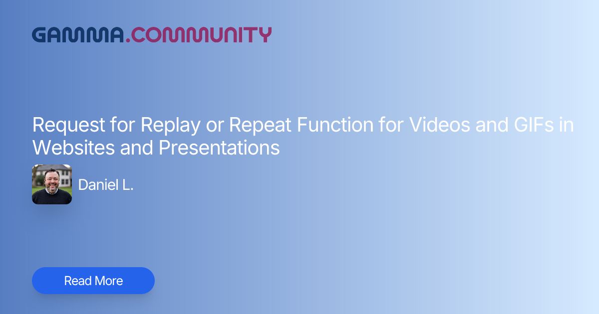 Request for Replay or Repeat Function for Videos and GIFs in Websites ...