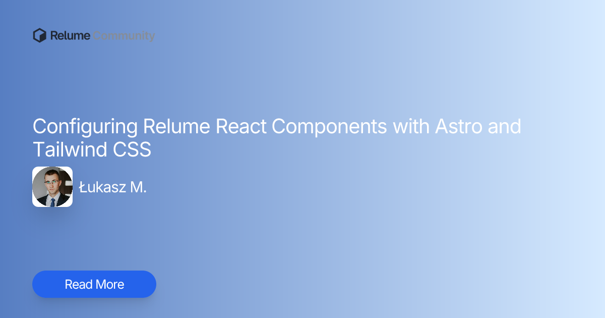 Configuring Relume React Components with Astro and Tailwind CSS ...