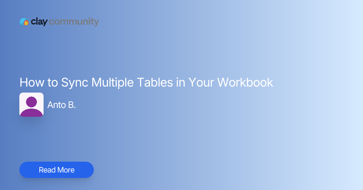 How to Sync Multiple Tables in Your Workbook | Clay