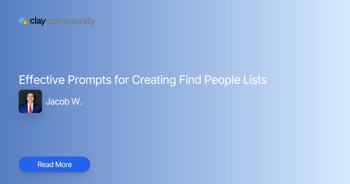 Effective Prompts for Creating Find People Lists | Clay