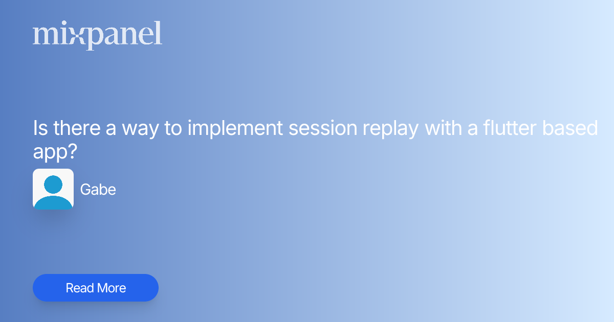 Is there a way to implement session replay with a flutter based app ...