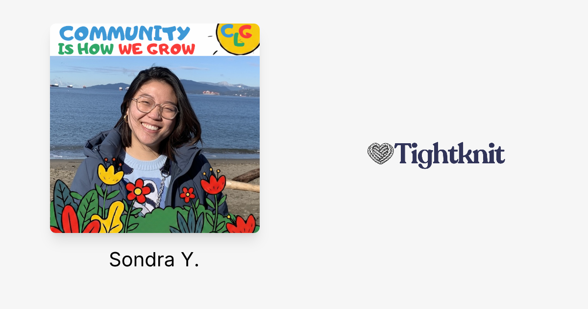 Sondra Y. | Tightknit Community